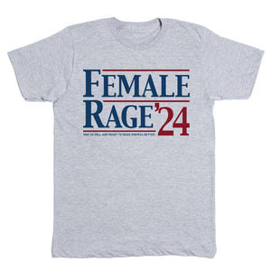 25% off Female Rage '24 T-Shirt