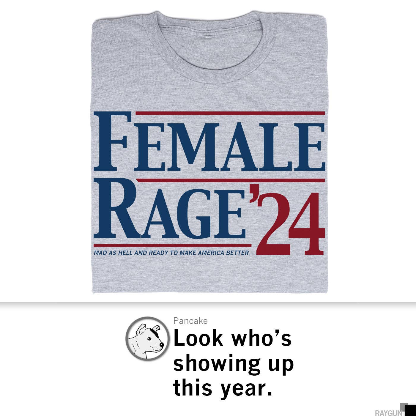 25% off Female Rage '24 T-Shirt