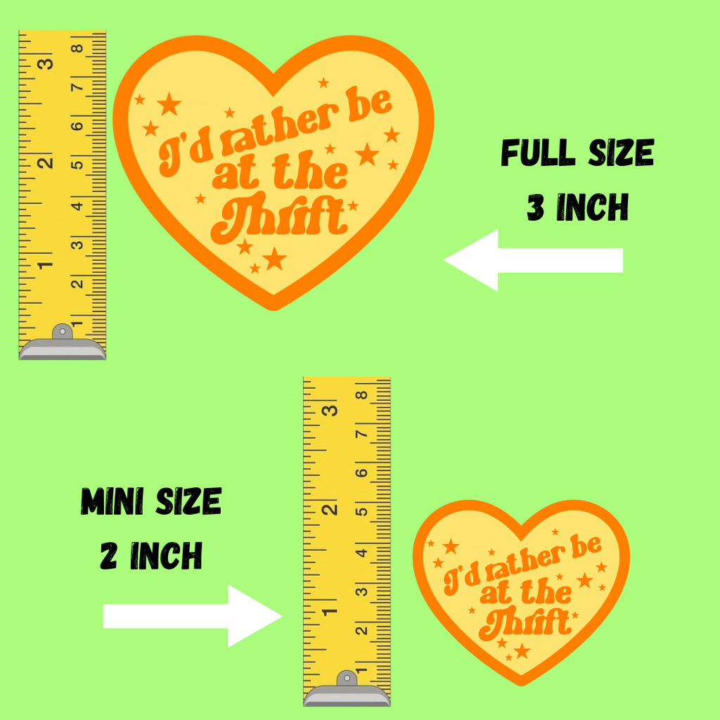*SALE** I'd rather be at the thrift heart Sticker