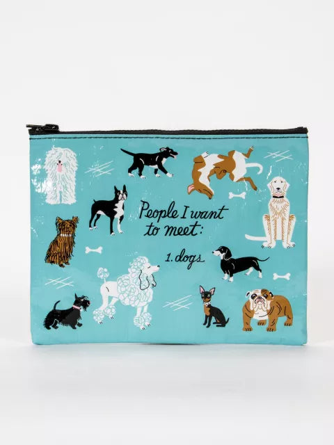 Blue Q People I Want to Meet: Dogs Zipper Pouch