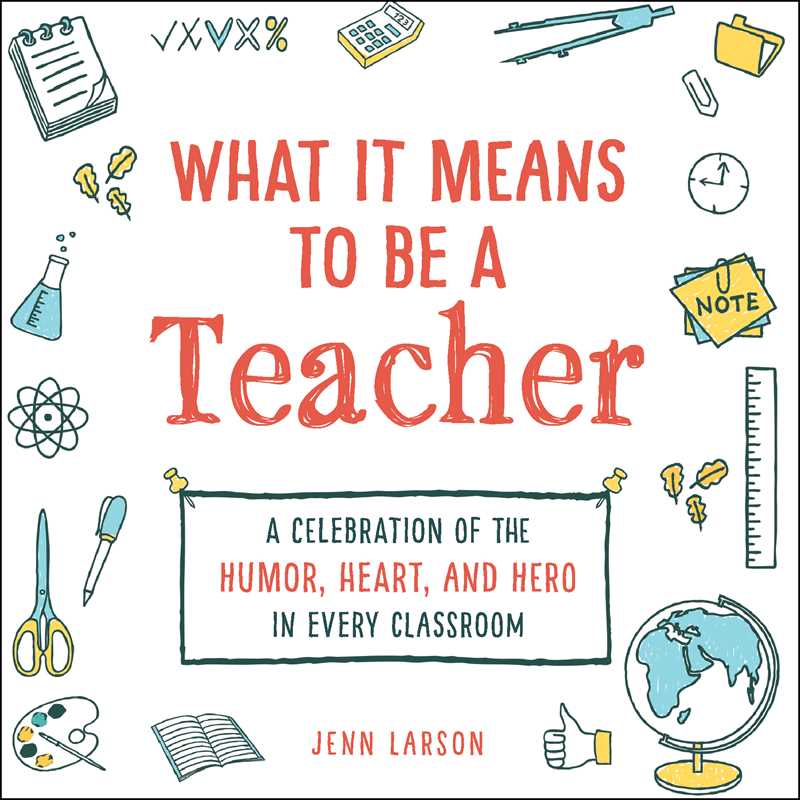 What It Means to Be a Teacher by Jenn Larson