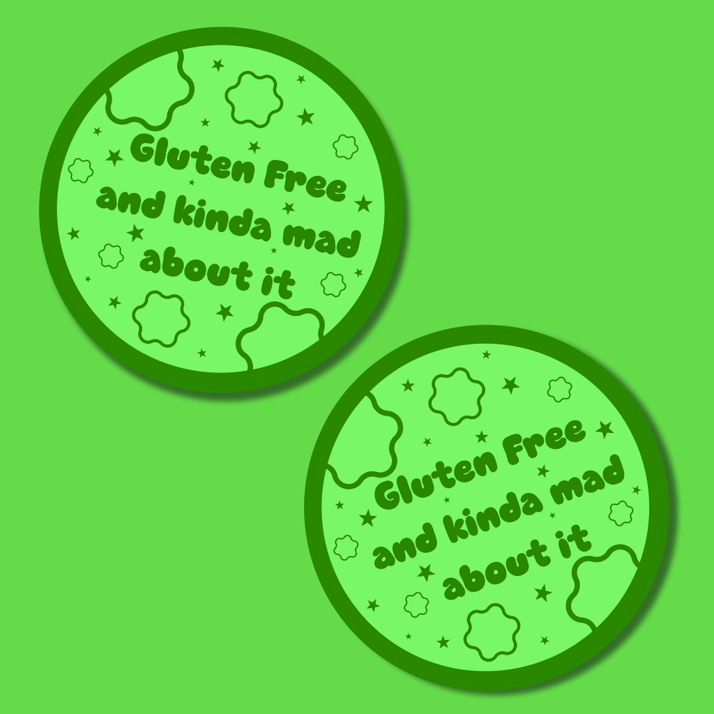 Gluten free and kinda mad about it sticker