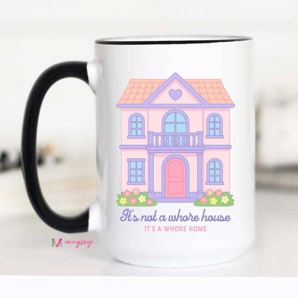 Whore House Funny Coffee Mug, Funny Mug, Adult Humor Mug: 15oz / All white