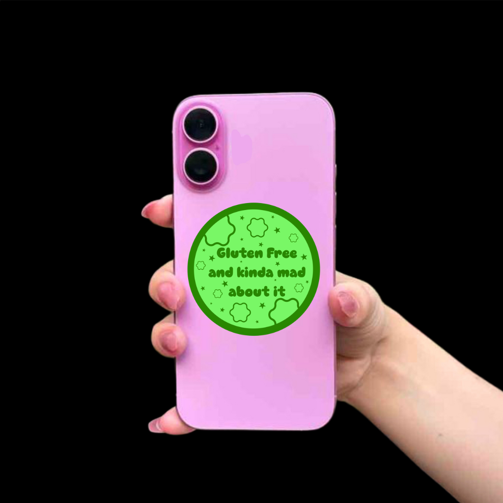 Gluten free and kinda mad about it sticker