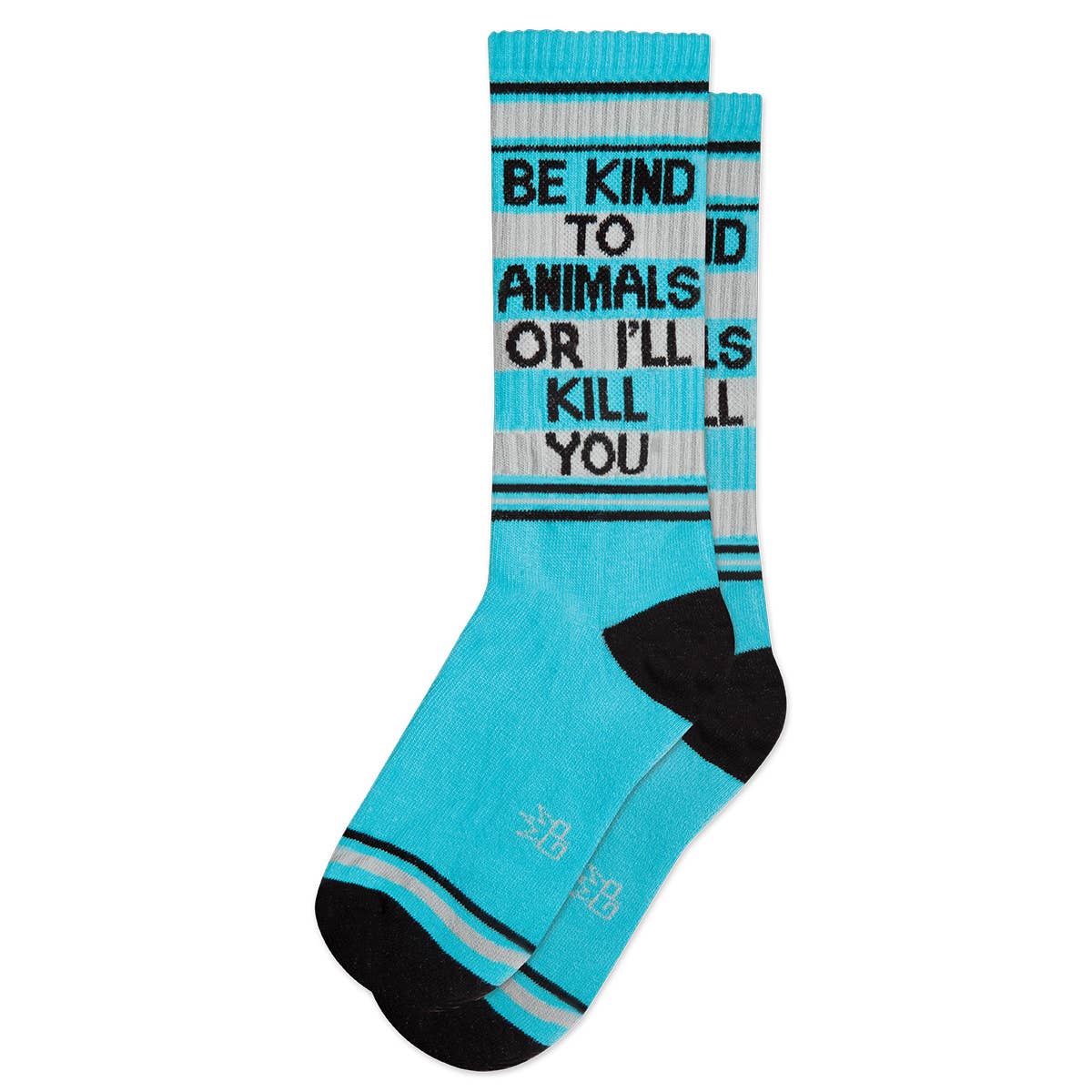 Be Kind to Animals or I'll Kill You Gym Crew Socks