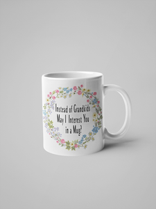 Instead of Grandkids May I Interest You in a Mug?